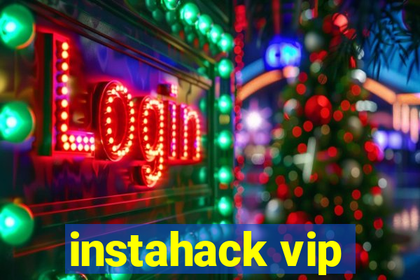 instahack vip